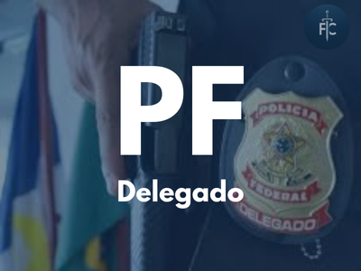 Delegado da Polícia Federal (Andamento)