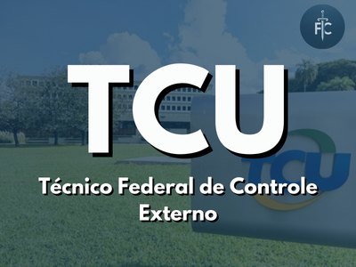 TCU (Técnico Federal de Controle Externo)